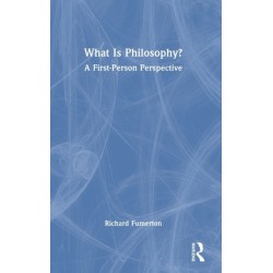 What Is Philosophy?: A First-Person Perspective