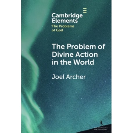 The Problem of Divine Action in the World