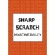 Sharp Scratch: The pulse-racing psychological thriller