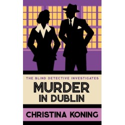 Murder in Dublin: The thrilling inter-war mystery series