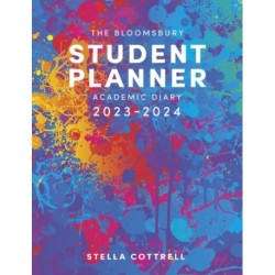 The Bloomsbury Student Planner 2023-2024: Academic Diary