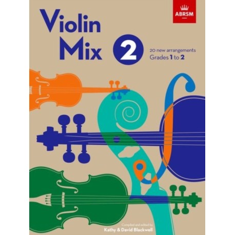 Violin Mix 2: 20 new arrangements, Grades 1 to 2