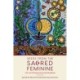 Seeds from the Sacred Feminine: A 52-Card Wisdom Deck with Handbook (Oracle Deck, Inspirational Cards, Mental Healer)