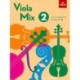 Viola Mix 2: 20 new arrangements, ABRSM Grades 1 to 2