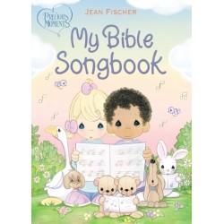 Precious Moments: My Bible Songbook
