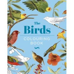The Birds Colouring Book: Hardback Gift Edition