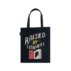 Raised by Libraries Tote Bag
