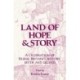Land of Hope & Story: A celebration of rural Britain's history, myth and Legend