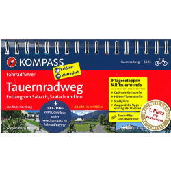 Tauernradweg: Entlang von Salzach, Saalach und Inn