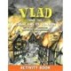 Vlad and the Great Fire of London Activity Book