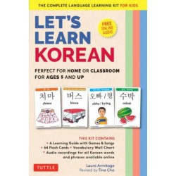 Let's Learn Korean Flash Card Kit: Perfect for Home or Classroom for Ages 5 and Up--The Complete Language Learning Kit for Kids (64 Flash Cards, Online Audio Recordings & Poster)
