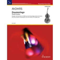 Thumb Position: Exercises and pieces introducing the use of the thumb on the double bass