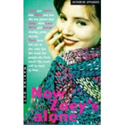 NOW ZOEY'S ALONE