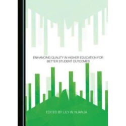 Enhancing Quality in Higher Education for Better Student Outcomes