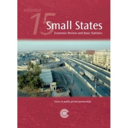 Small States: Economic Review and Basic Statistics, Volume 15