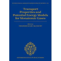 Transport Properties and Potential Energy Models for Monatomic Gases