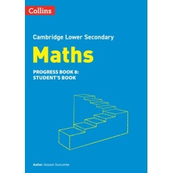 Lower Secondary Maths Progress Student’s Book: Stage 8