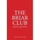 The Briar Club