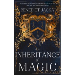 An Inheritance of Magic: Book 1 in a new dark fantasy series by the author of the million-copy-selling Alex Verus novels