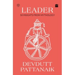 Leader: 50 Insights from Mythology