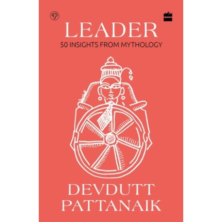 Leader: 50 Insights from Mythology