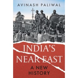 India's Near East: A New History