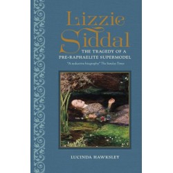 Lizzie Siddal: The Tragedy of a Pre-Raphaelite Supermodel