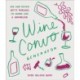 Wine Convo Generator: Mix and Match Witty Phrases to Sound like a Sommelier