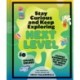 Stay Curious and Keep Exploring: Next Level: 50 Bigger, Bolder Science Experiments to Do with the Whole Family