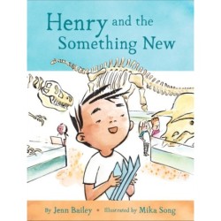 Henry and the Something New: Book 2