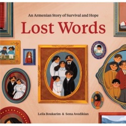 Lost Words: An Armenian Story of Survival and Hope