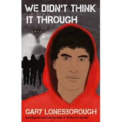 We Didn't Think It Through