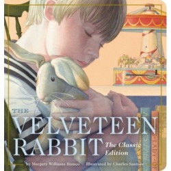 The Velveteen Rabbit Oversized Padded Board Book: The Classic Edition