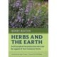 Herbs and the Earth: An Evocative Excursion into the Lore & Legend of Our Common Herbs