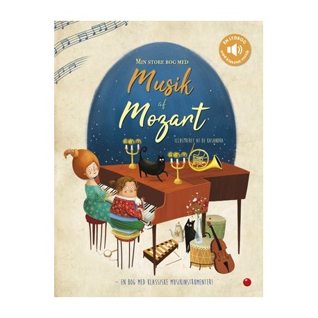 Min store bog med musik af Mozart: en lydbog med klassisk musik