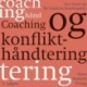 Coaching og konflikthåndtering