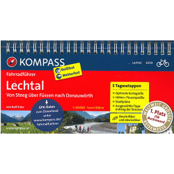 Lechtal: Von Steeg über Füssen nach Donauwörth