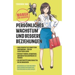 Manga for Success: Personliches Wachstum und bessere Beziehungen