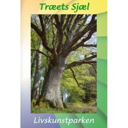 Træet sjæl og livskunstparken