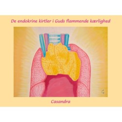 De endokrine kirtler i Guds flammende kærlighed