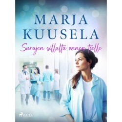 Surujen sillalta onnen tielle