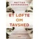 Et løfte om tavshed
