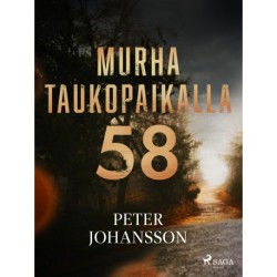 Murha taukopaikalla 58