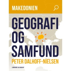 Makedonien. Geografi og samfund