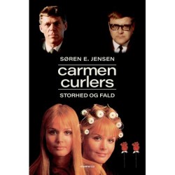 Carmen Curlers  Storhed og fald