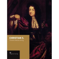 Christian 5.: Tronens første arving