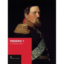 Frederik 7.: Grundlovens giver