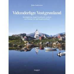 Vidunderlige Vestgrønland: En kajakrejse langs Grønlands vestkyst med besøg i de små bygdesamfund