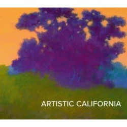 Artistic California: Regional Art from the Collection of the Fine Arts Museums of San Francisco