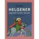 Helgener. Legender fortalt i Norden